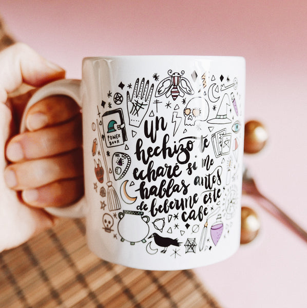Taza - Un hechizo te echaré si me hablas antes de este café